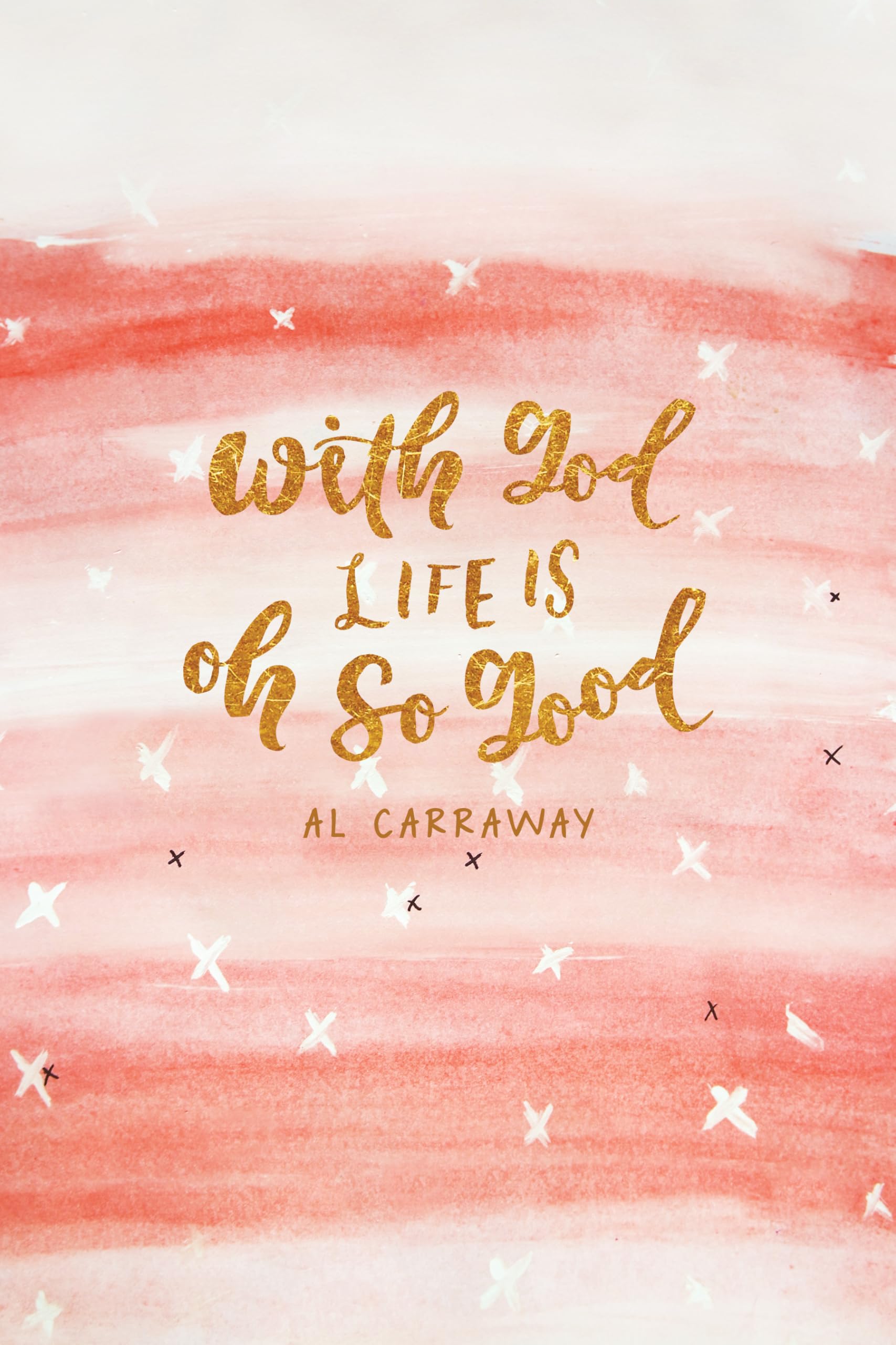 With God, Life Is Oh So Good,Used