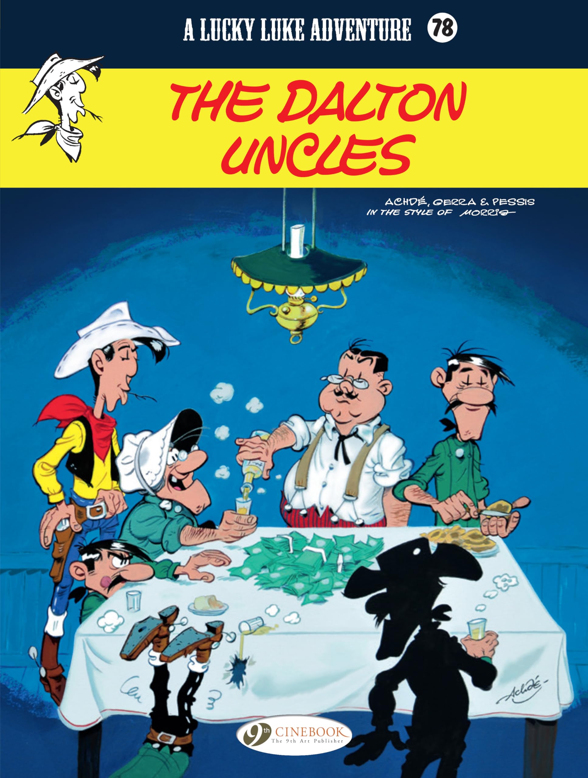The Dalton Uncles: Lucky Luke (Volume 78),Used