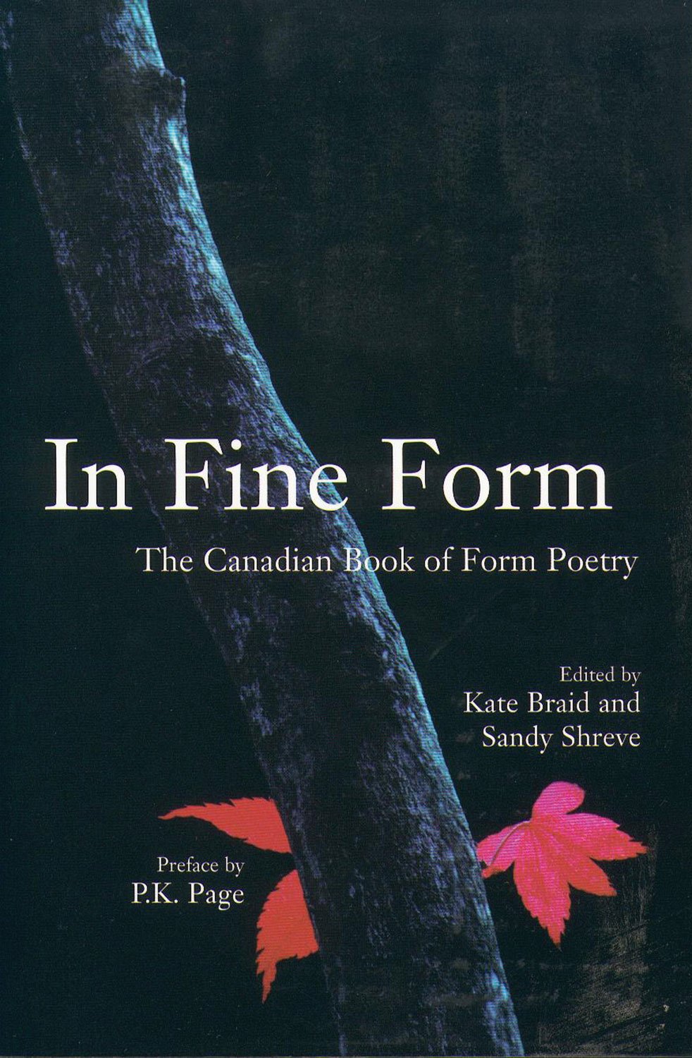 In Fine Form: The Canadian Book of Form Poetry,Used