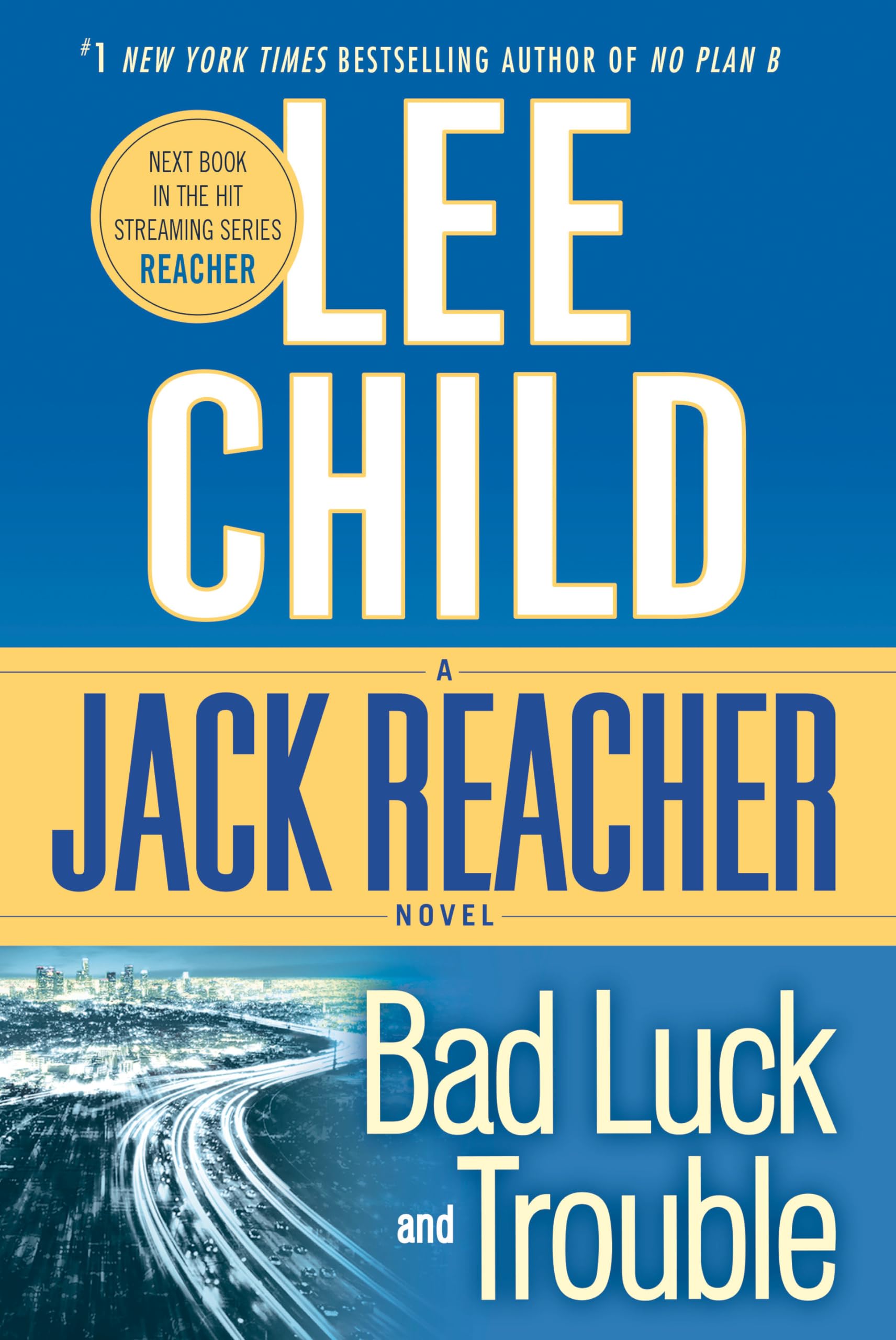 Bad Luck and Trouble: A Reacher Novel (Jack Reacher),New