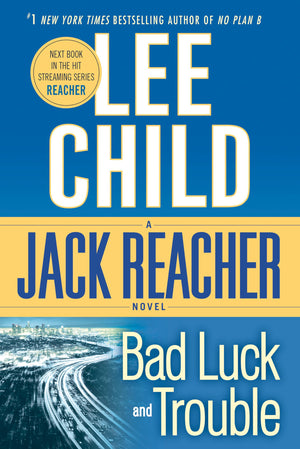 Bad Luck and Trouble: A Reacher Novel (Jack Reacher),Used
