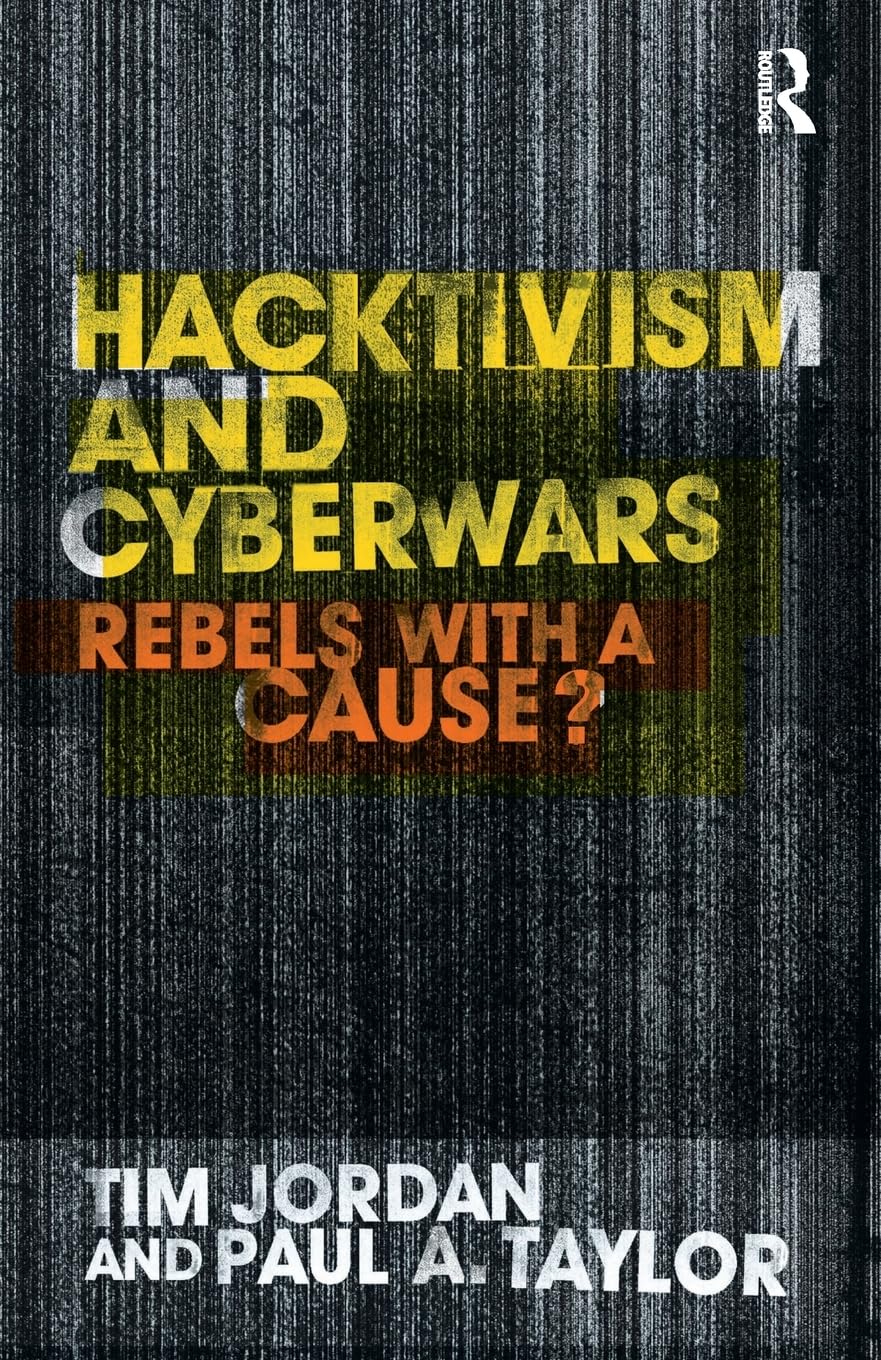 Hacktivism and Cyberwars,Used