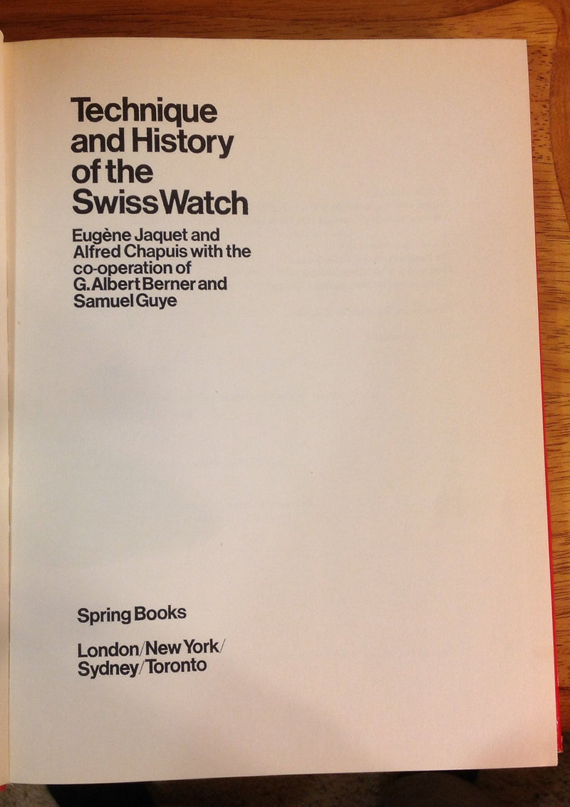 Technique And History Of The Swiss Watch,Used