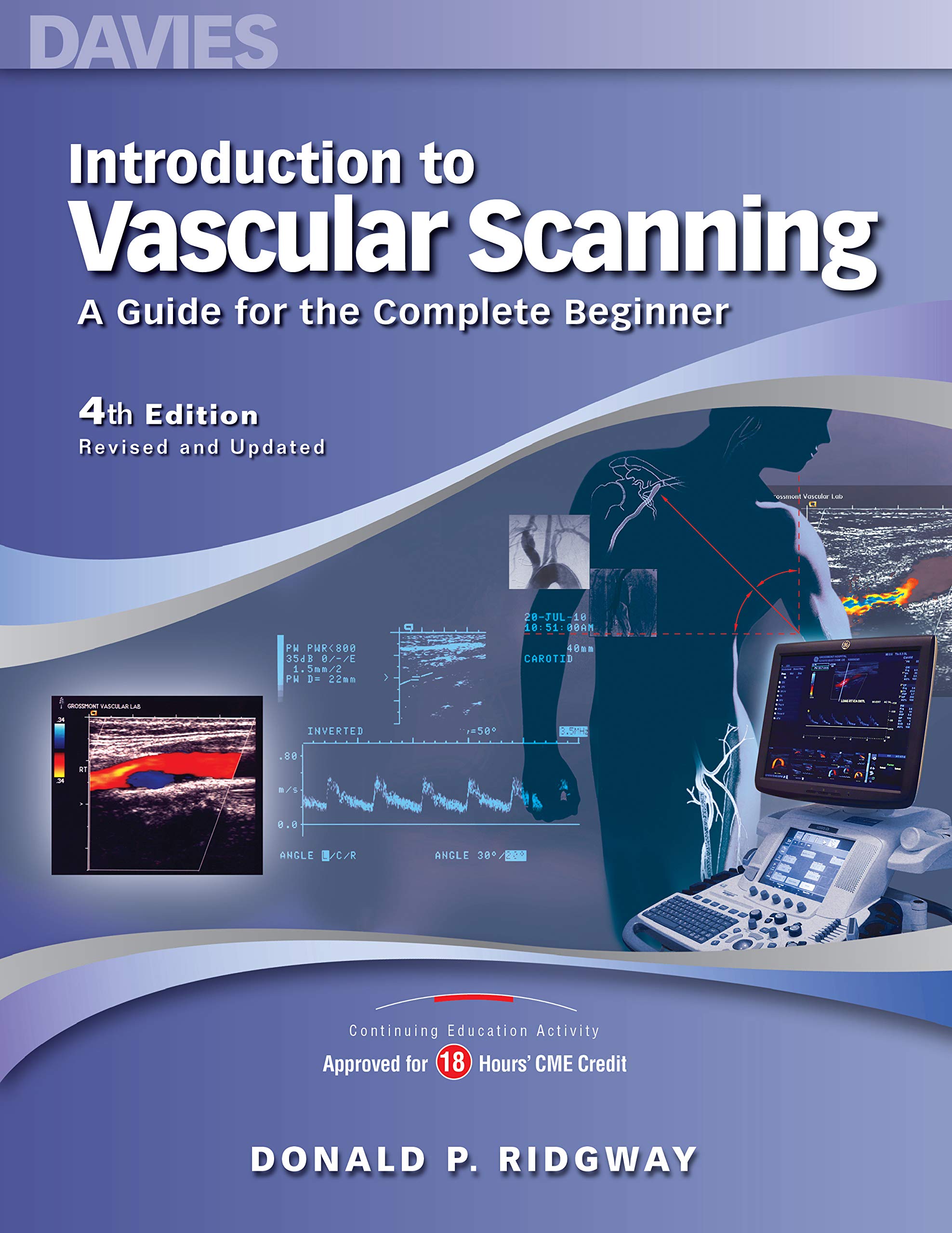 Introduction to Vascular Scanning: A Guide for the Complete Beginner,Used