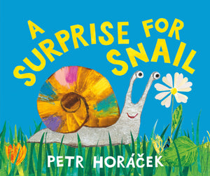 A Surprise For Snail