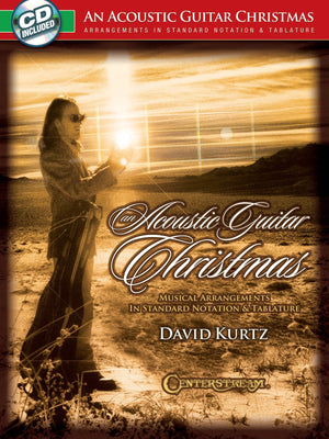 An Acoustic Guitar Christmas: Musical Arrangements In Standard Notation & Tablature,Used