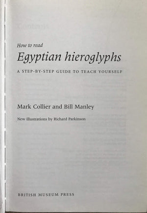 How to read Egyptian hieroglyphs: A stepbystep guide to teach yourself,New