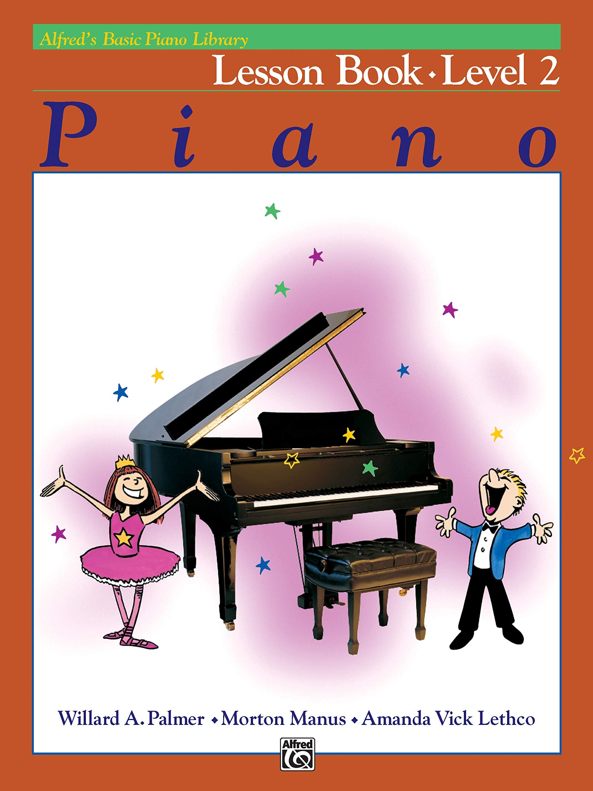 Alfred's Basic Piano Library Lesson Book, Bk 2 (Alfred's Basic Piano Library, Bk 2),Used
