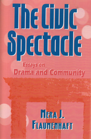 The Civic Spectacle,Used