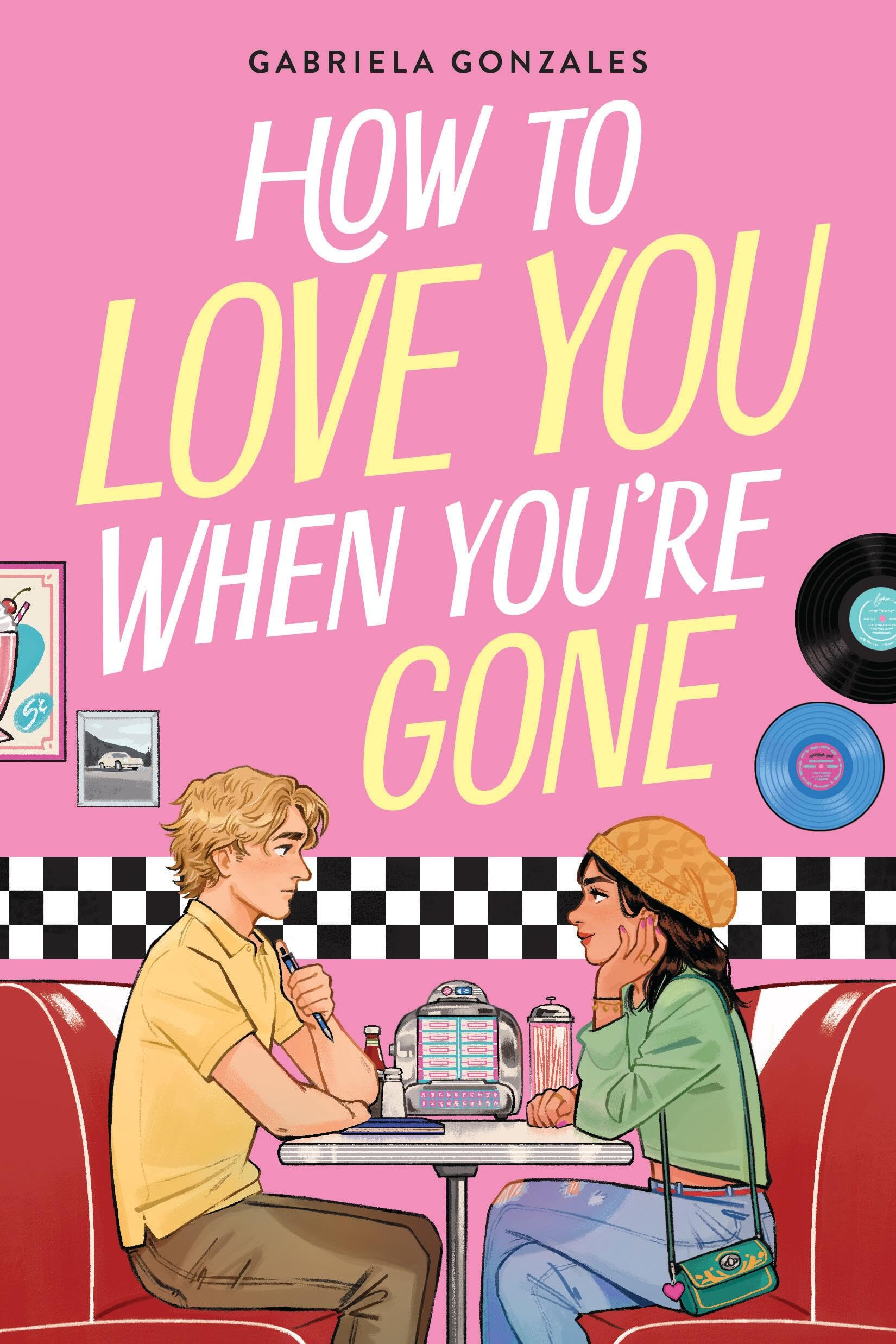 How To Love You When YouRe Gone