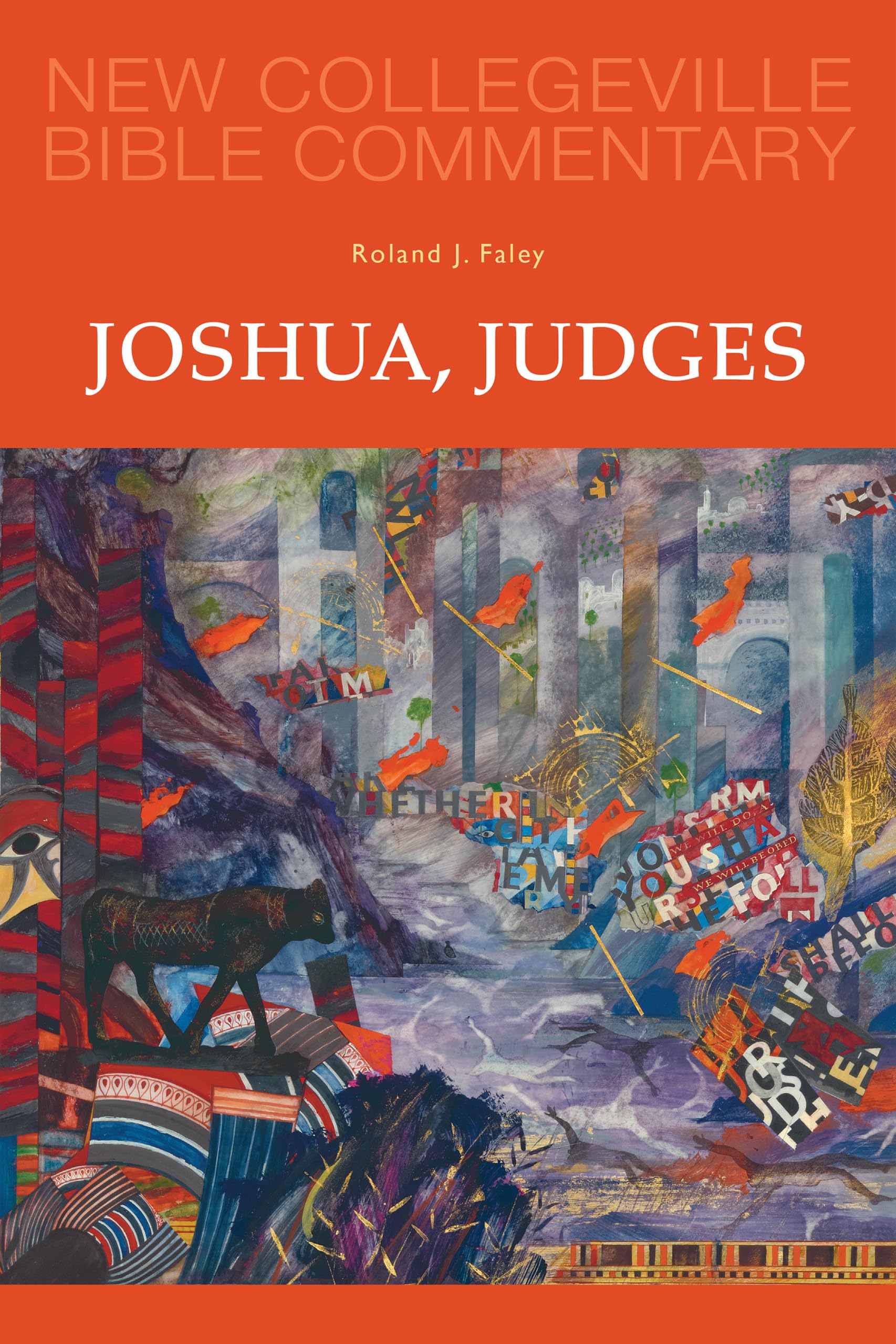 Joshua, Judges: Volume 7 (Volume 7) (New Collegeville Bible Commentary: Old Testament),Used