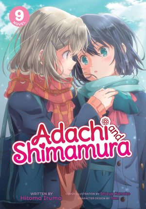 Adachi And Shimamura (Light Novel) Vol. 9,New
