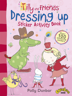 Tilly and Friends: Dressing Up Sticker Activity Book,Used