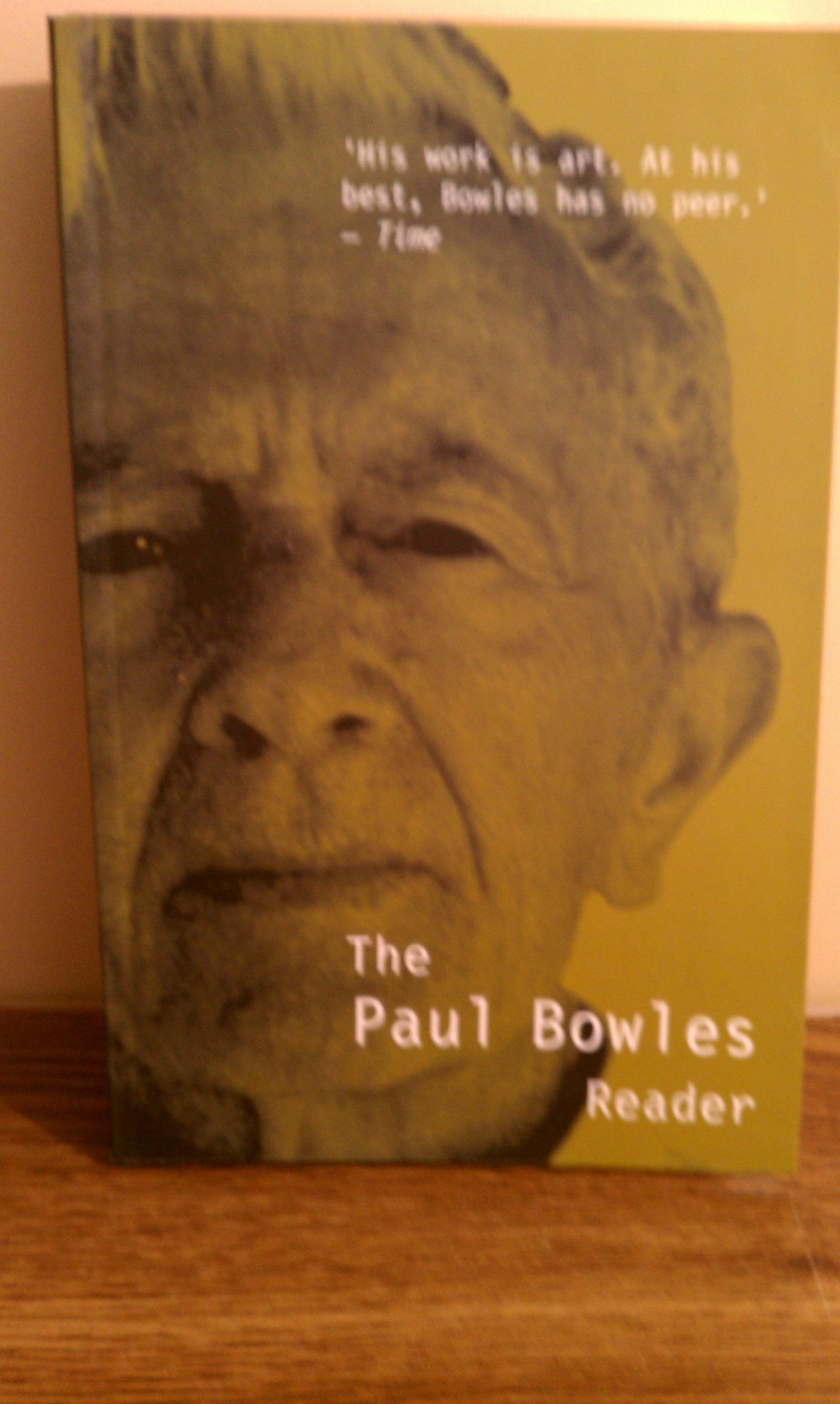 The Paul Bowles Reader,Used