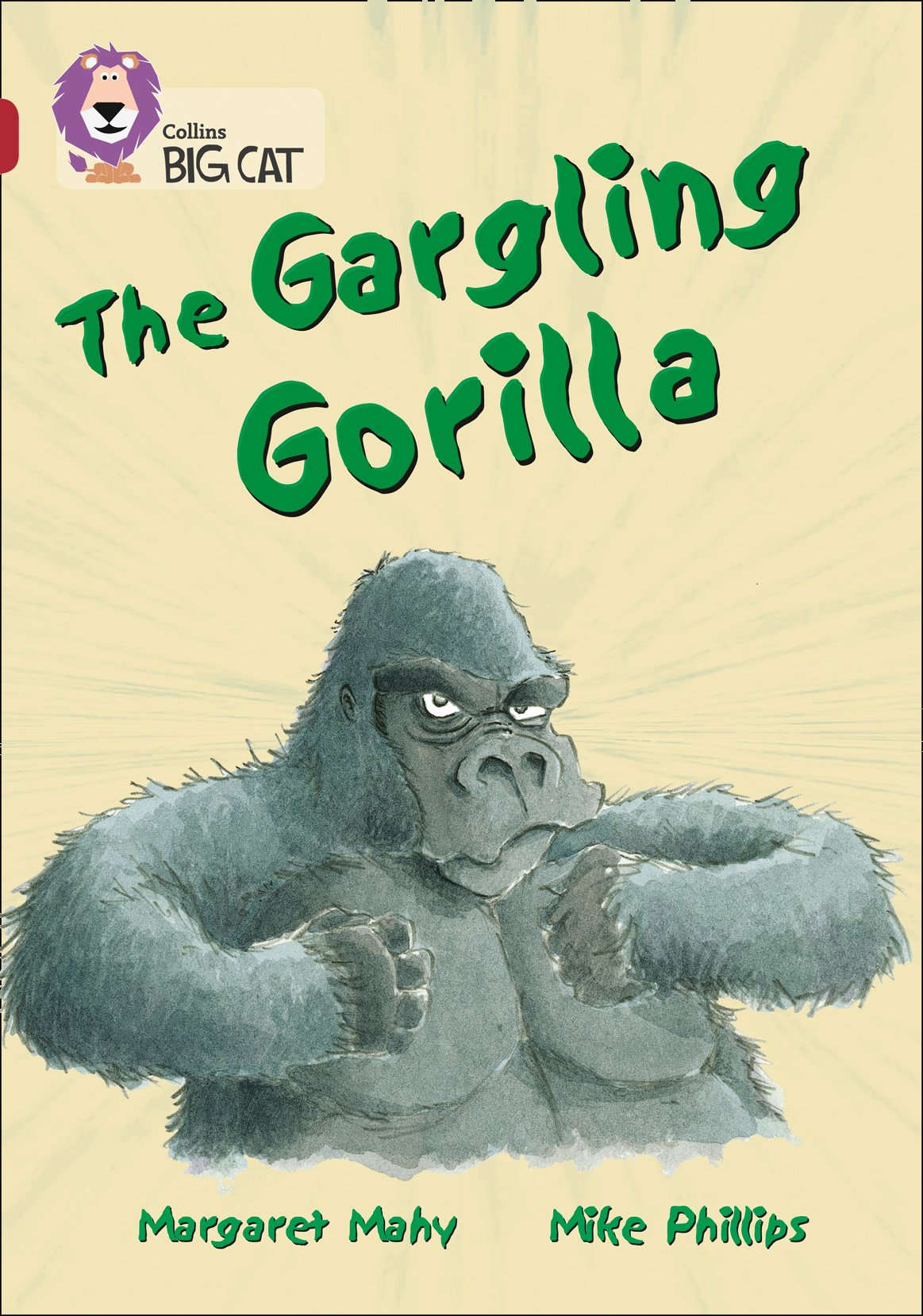 The Gargling Gorilla (Collins Big Cat),Used