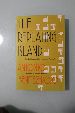 The Repeating Island: The Caribbean And The Postmodern Perspective (Postcontemporary Interventions Series),Used