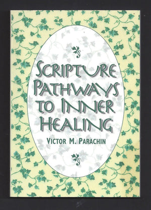 Scripture Pathways to Inner Healing,Used