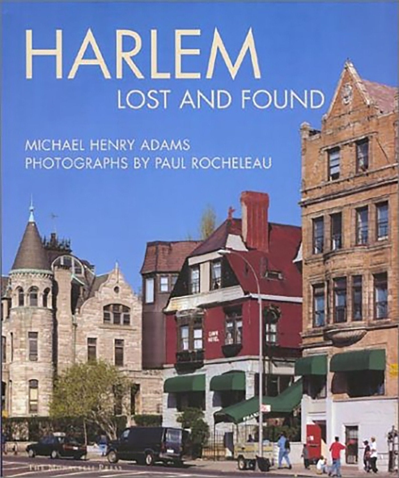 Harlem: Lost and Found,Used