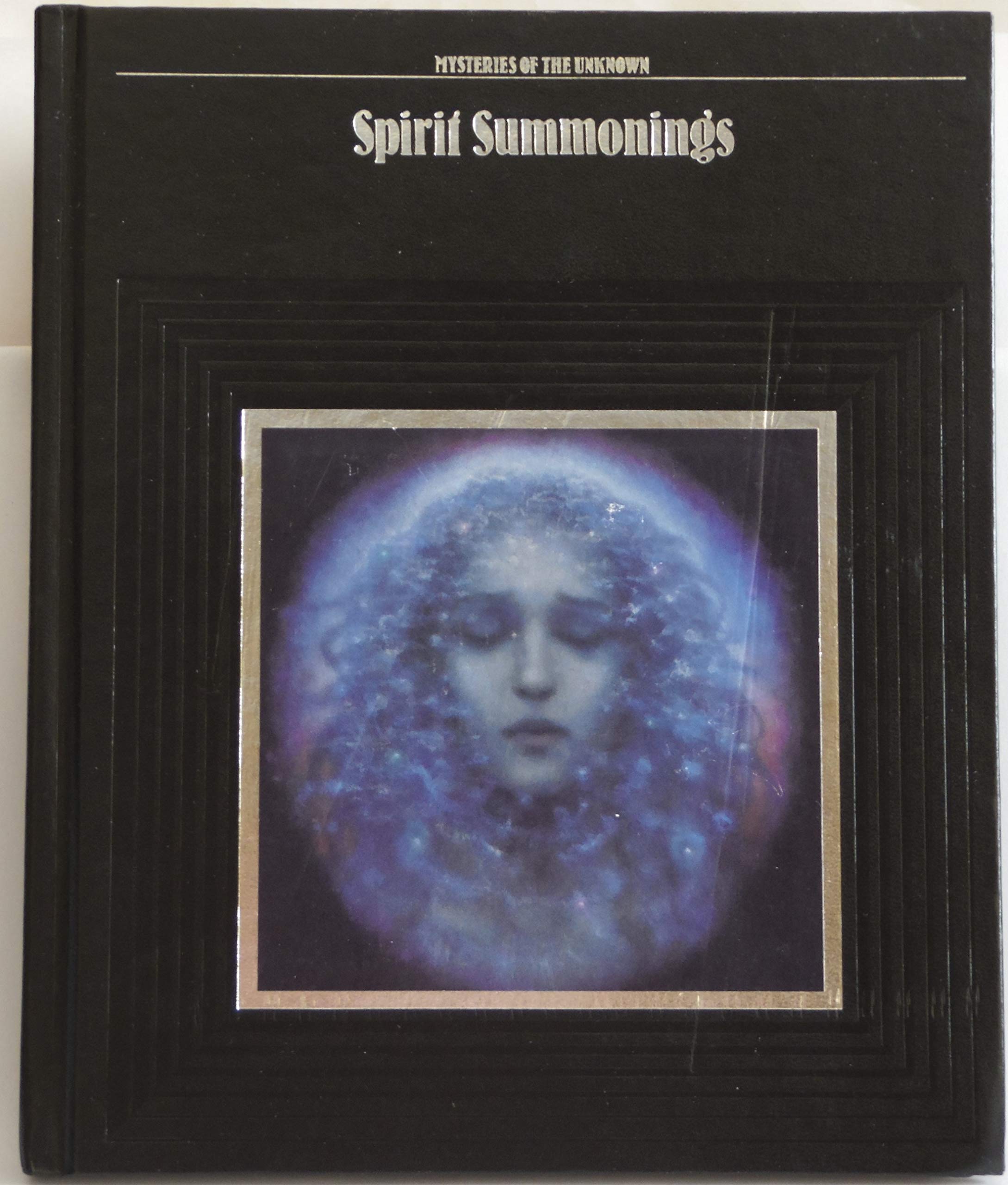Spirit Summonings (Mysteries of the Unknown),Used