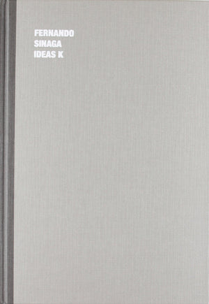Fernando Sinaga: Ideas K,Used