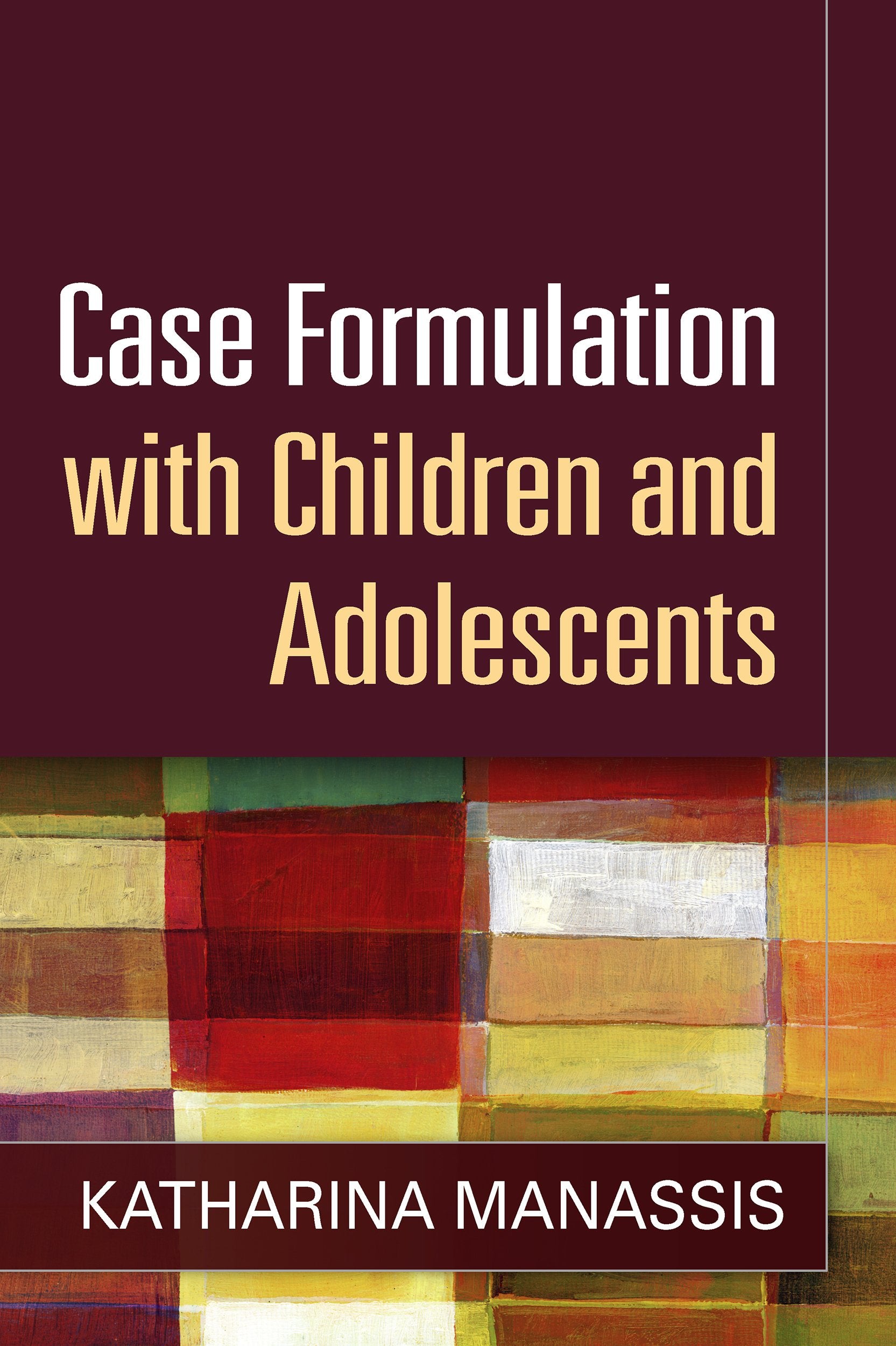 Case Formulation with Children and Adolescents,Used