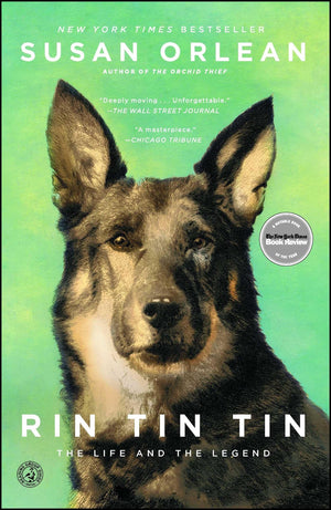 Rin Tin Tin: The Life And The Legend