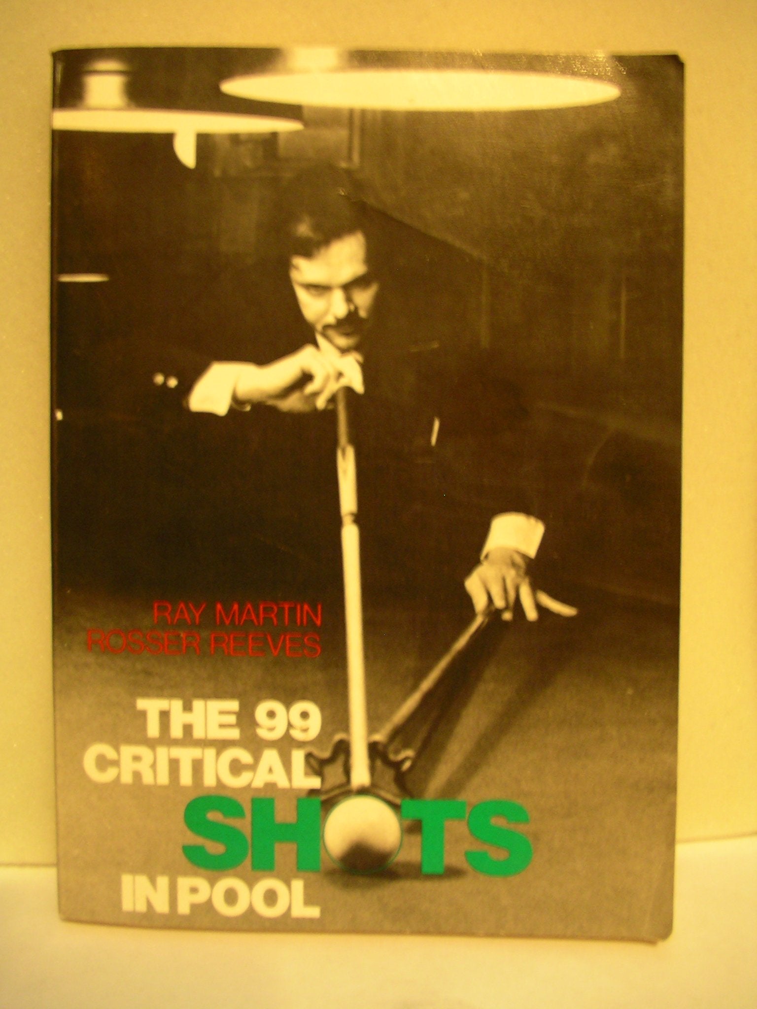 The 99 Critical Shots In Pool,Used