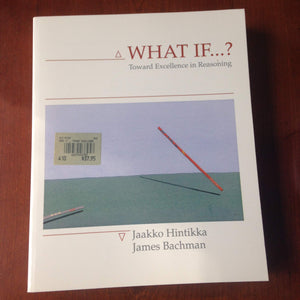 What If: Toward Excellence in Reasoning,Used