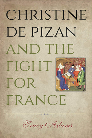 Christine de Pizan and the Fight for France,Used