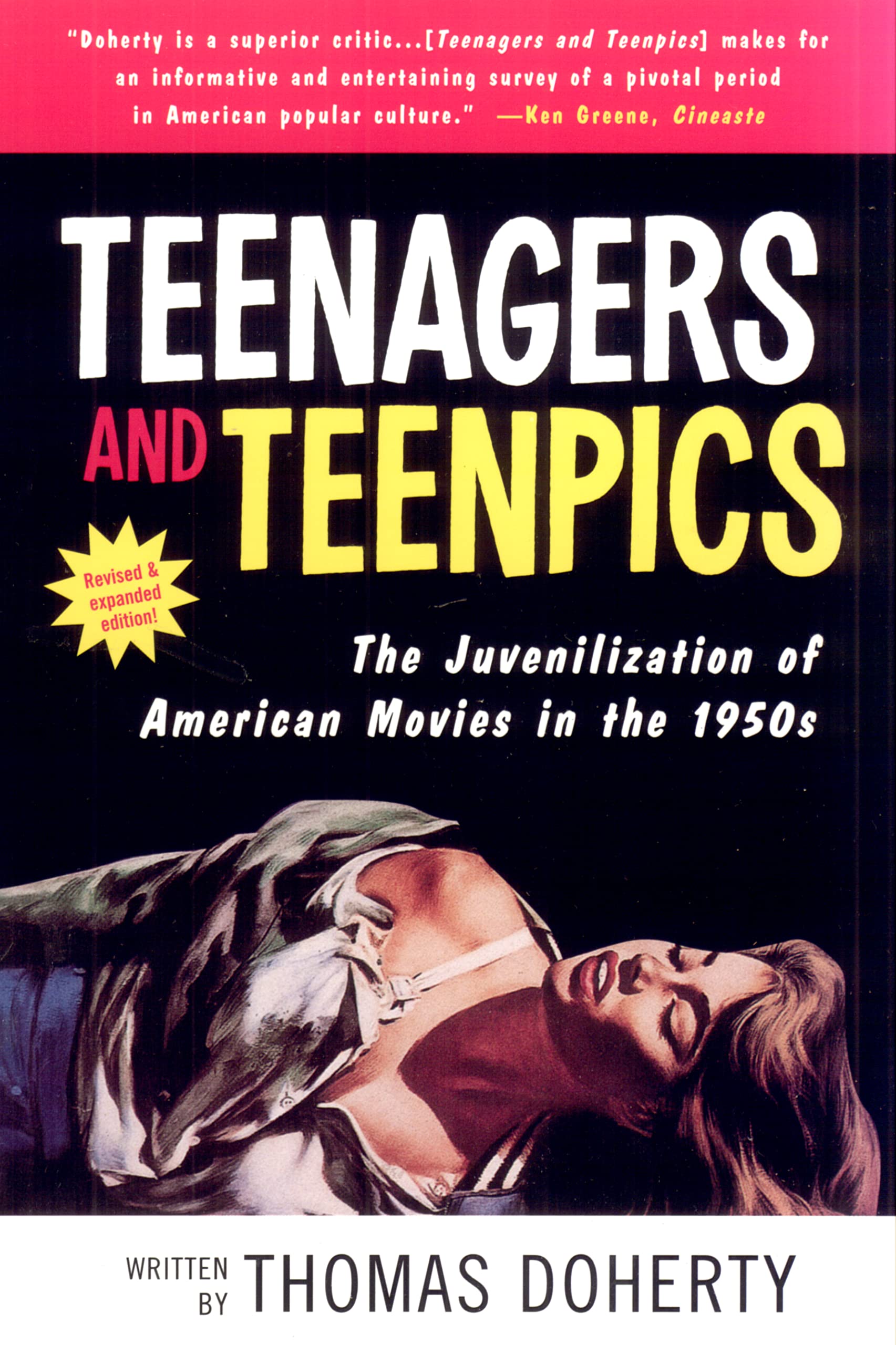 Teenagers And Teenpics: Juvenilization Of American Movies,Used