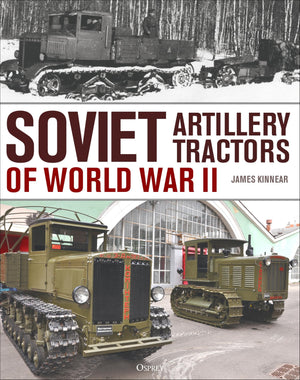 Soviet Artillery Tractors Of World War Ii