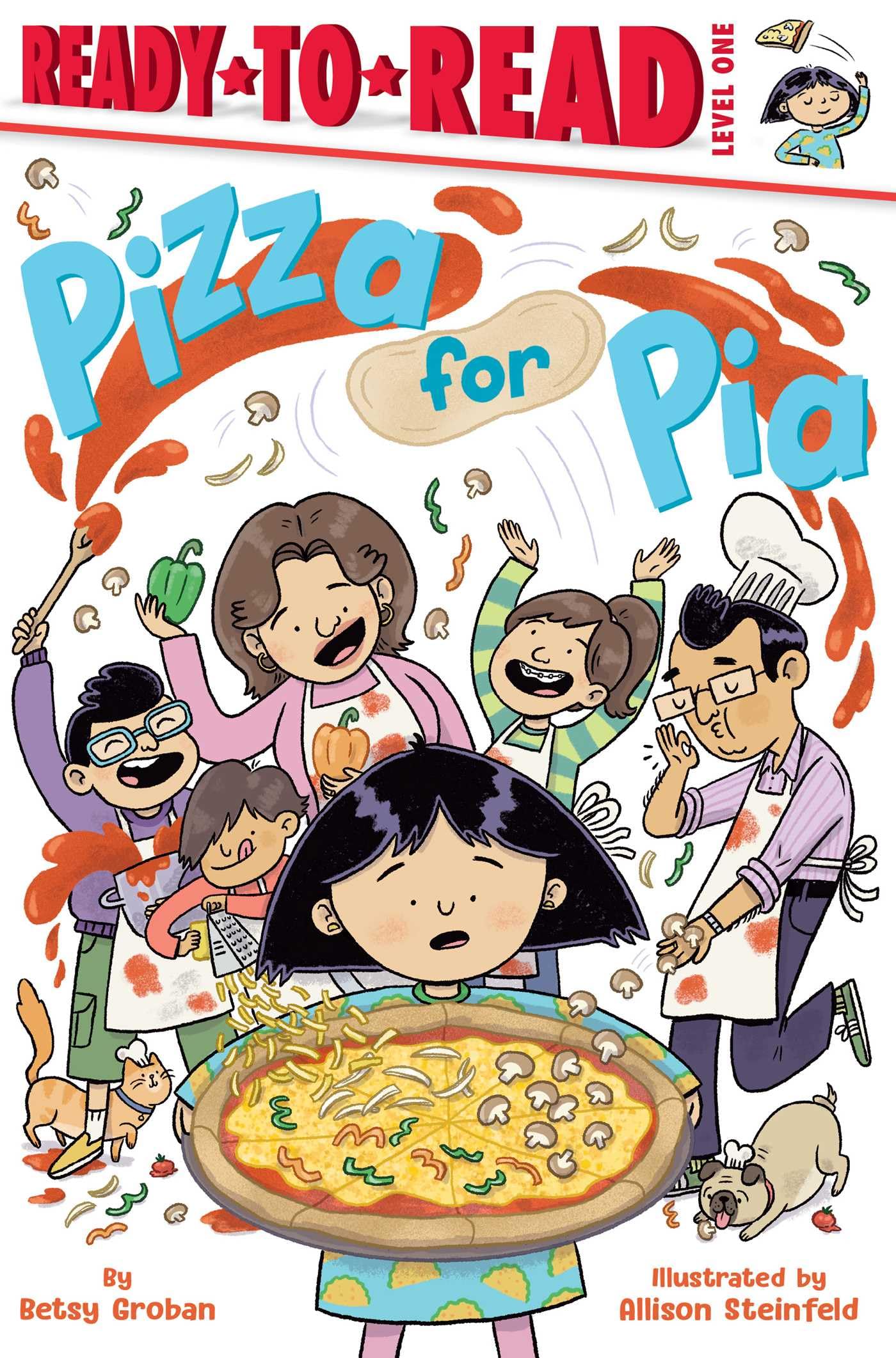 Pizza for Pia: ReadytoRead Level 1,New