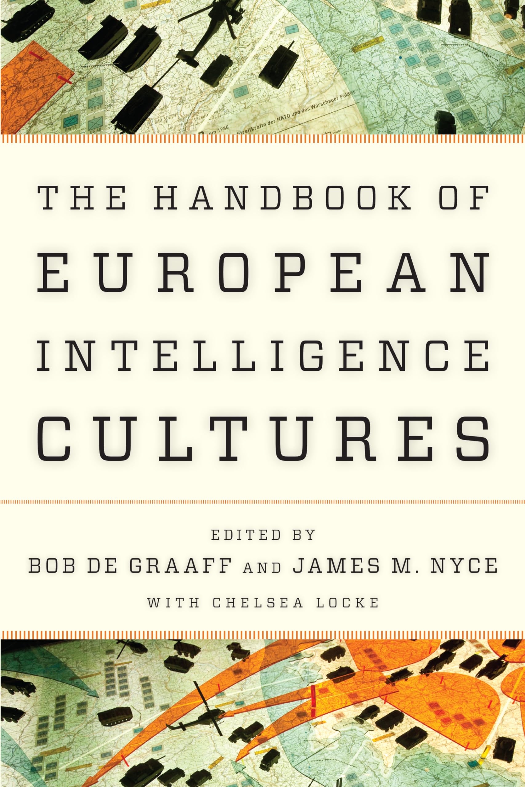 Handbook of European Intelligence Cultures (Security and Professional Intelligence Education Series),Used