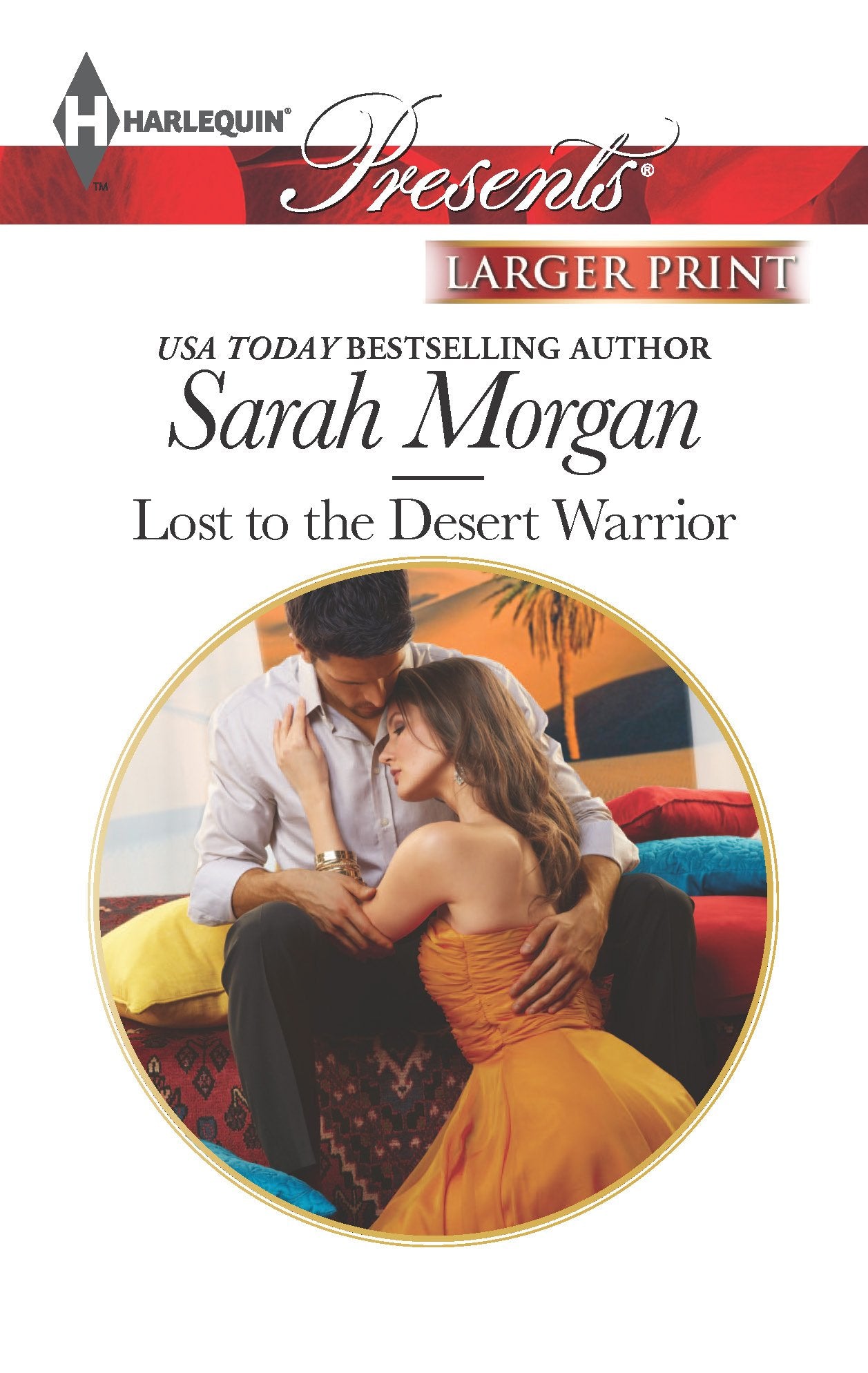 Lost to the Desert Warrior (Harlequin LP Presents),Used
