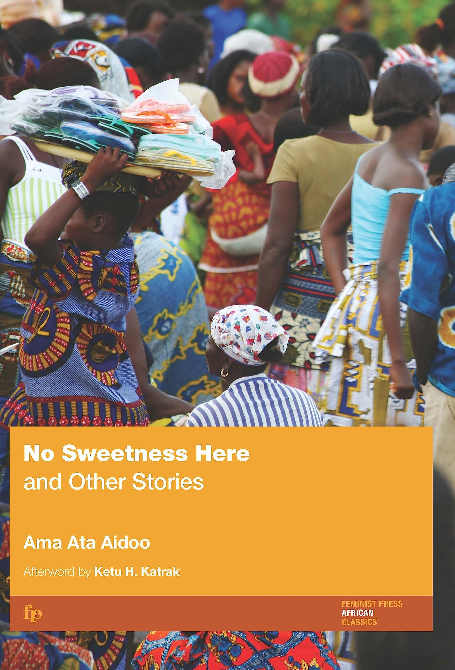 No Sweetness Here and Other Stories,New