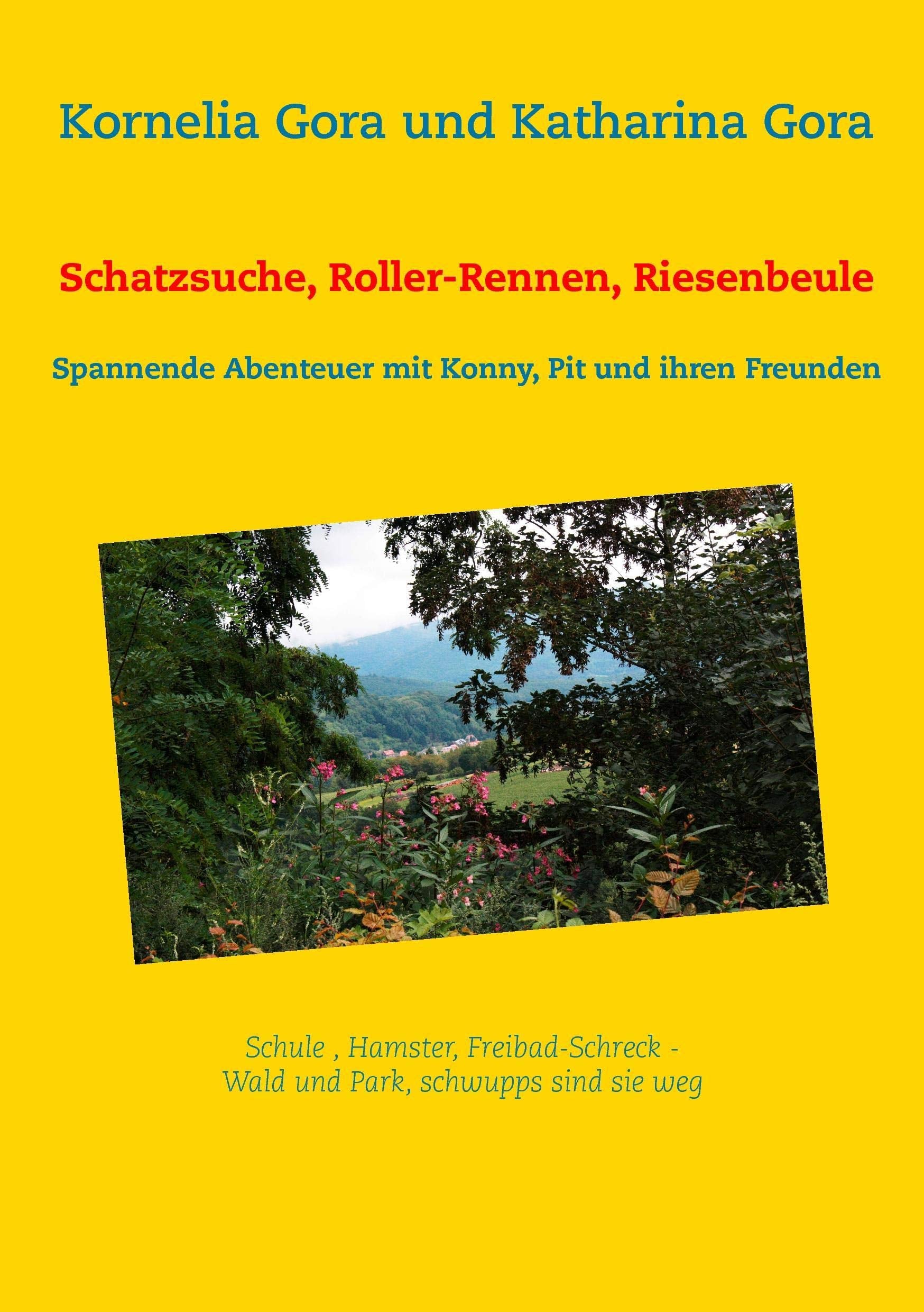 Schatzsuche, RollerRennen, Riesenbeule: Spannende Abenteuer mit Konny, Pit und ihren Freunden (German Edition),Used