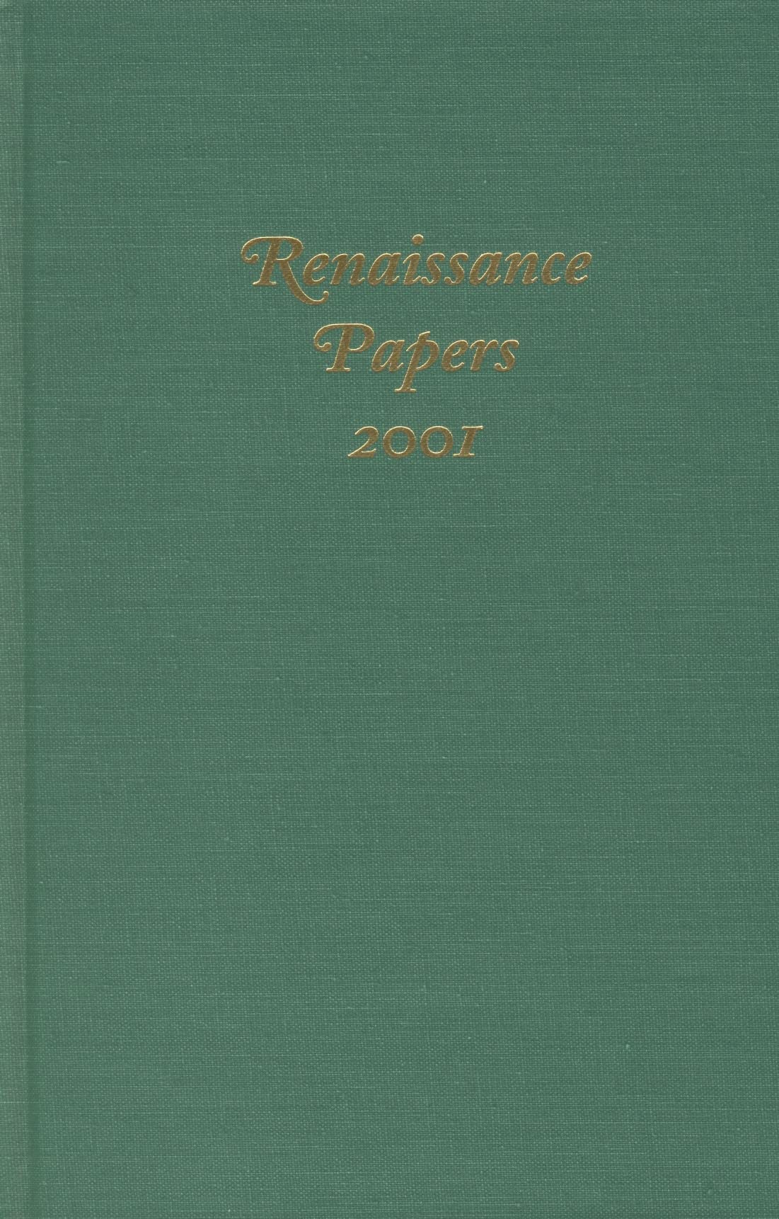 Renaissance Papers 2001 (Renaissance Papers, 6),Used