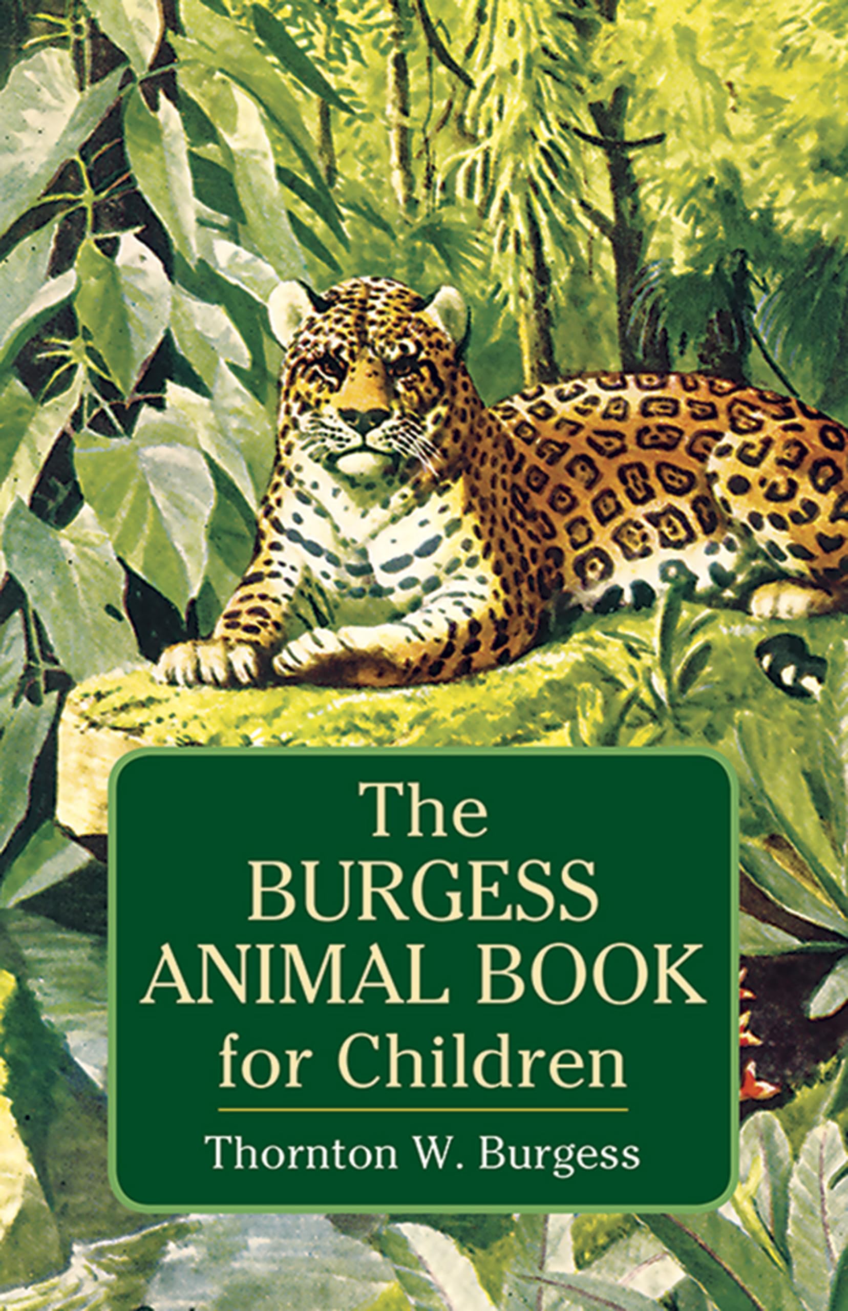 The Burgess Animal Book for Children (Dover Childrens Classics)