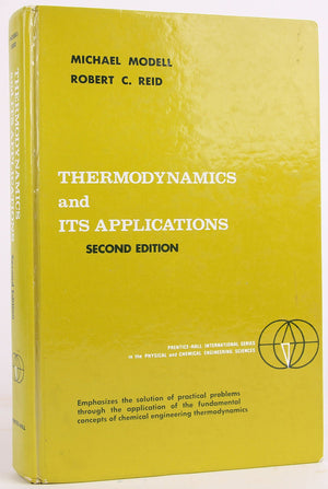 Thermodynamics and Its Applications (PRENTICEHALL INTERNATIONAL SERIES IN THE PHYSICAL AND CHEMICAL ENGINEERING SCIENCES),Used