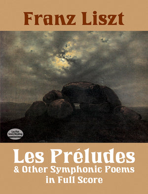Les Prludes and Other Symphonic Poems in Full Score (Dover Orchestral Music Scores),Used