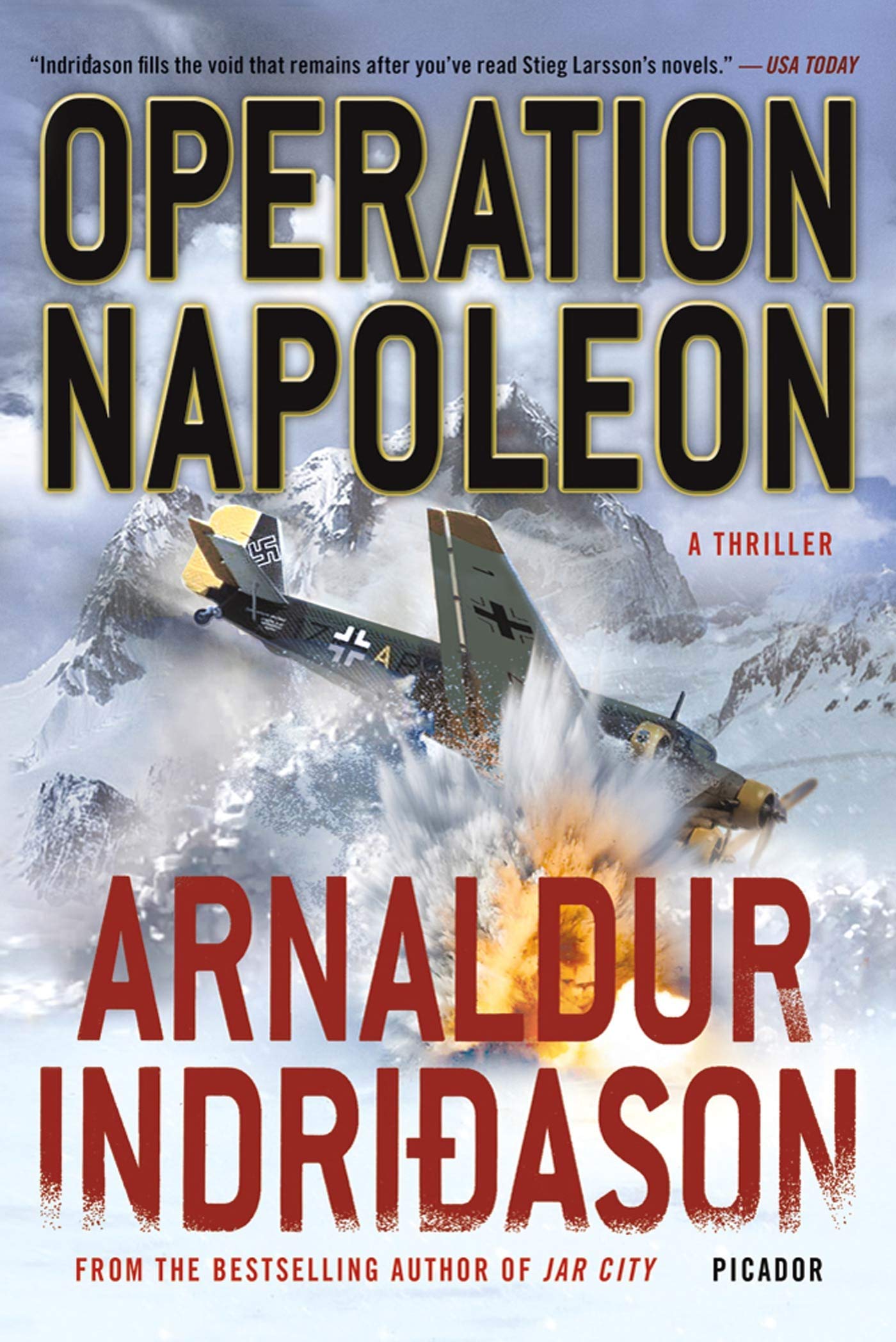 Operation Napoleon: A Thriller (Reykjavik Thriller),Used