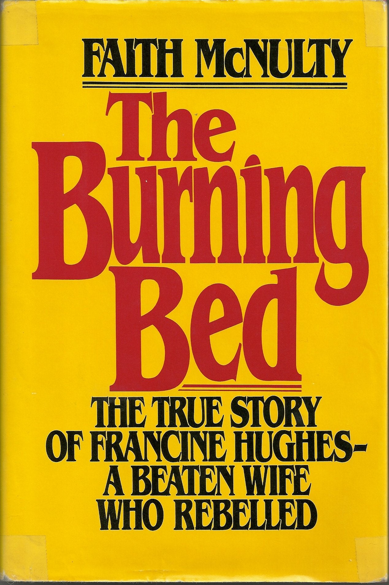 The Burning Bed,Used