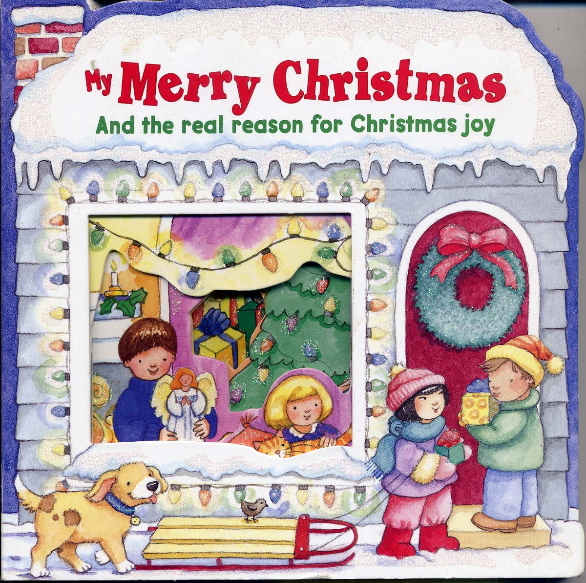 My Merry Christmas: And the Real Reason for Christmas Joy,Used