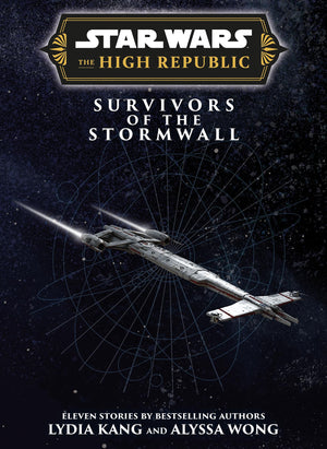 Star Wars Insider: The High Republic: Survivors Of The Stormwall