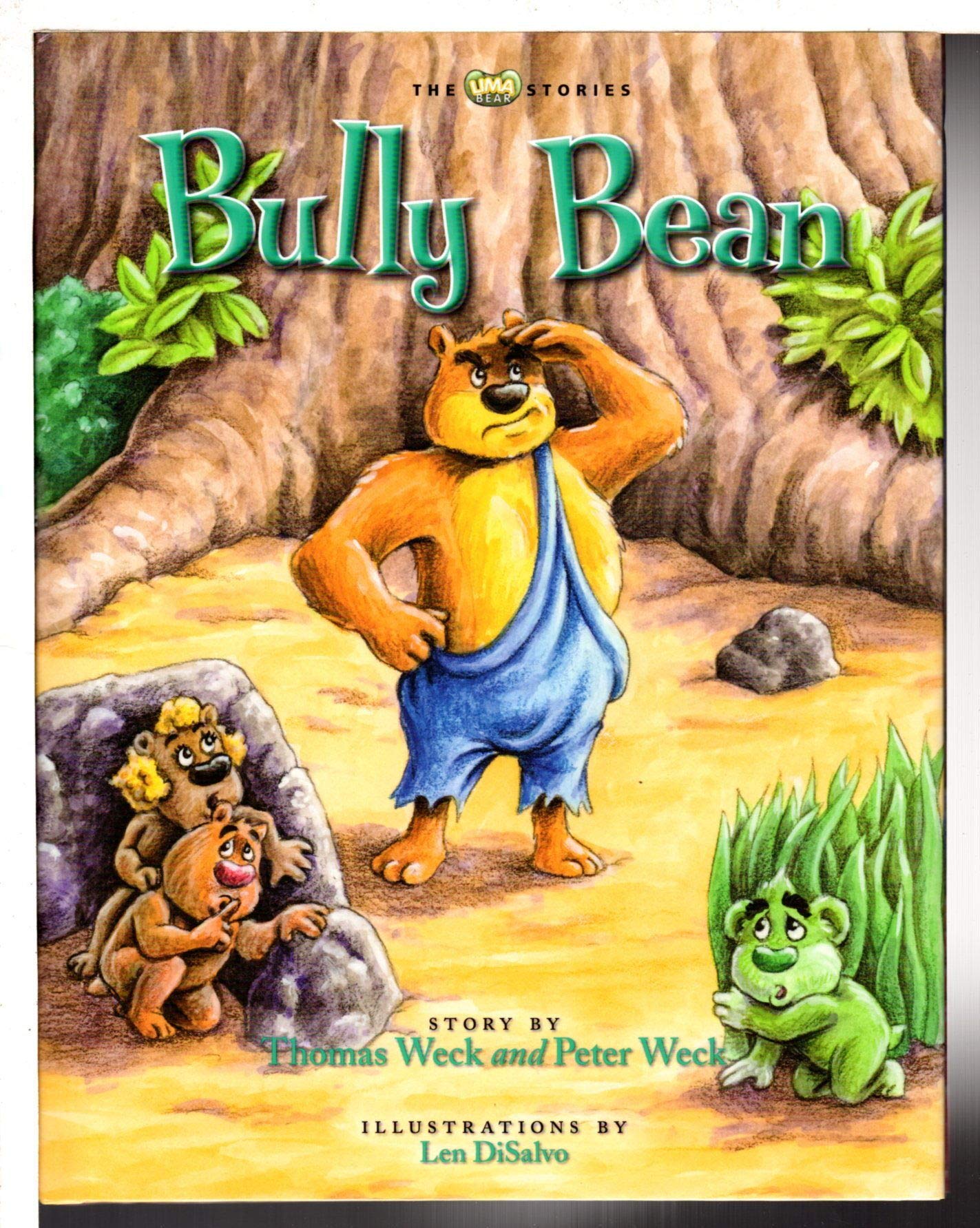 Bully Bean (Lima Bear Stories),Used