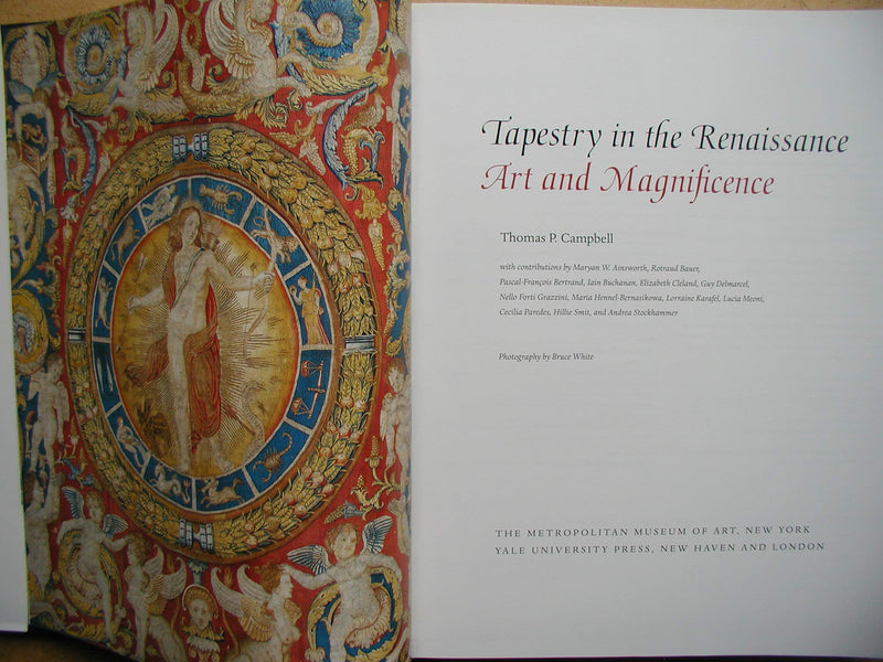 Tapestry in the Renaissance: Art and Magnificence,Used