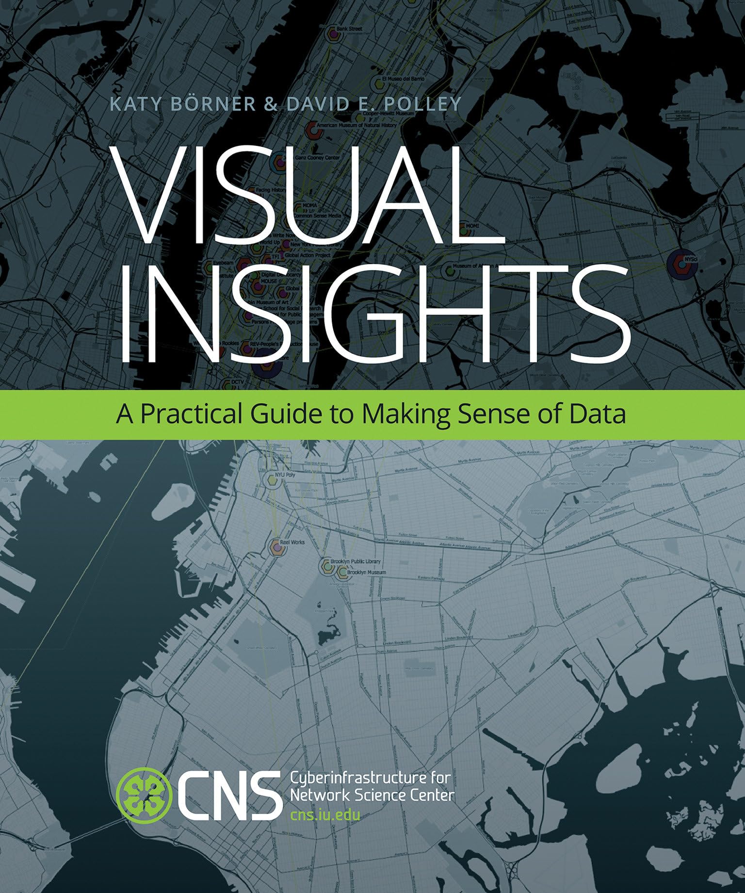 Visual Insights: A Practical Guide to Making Sense of Data (Mit Press),Used