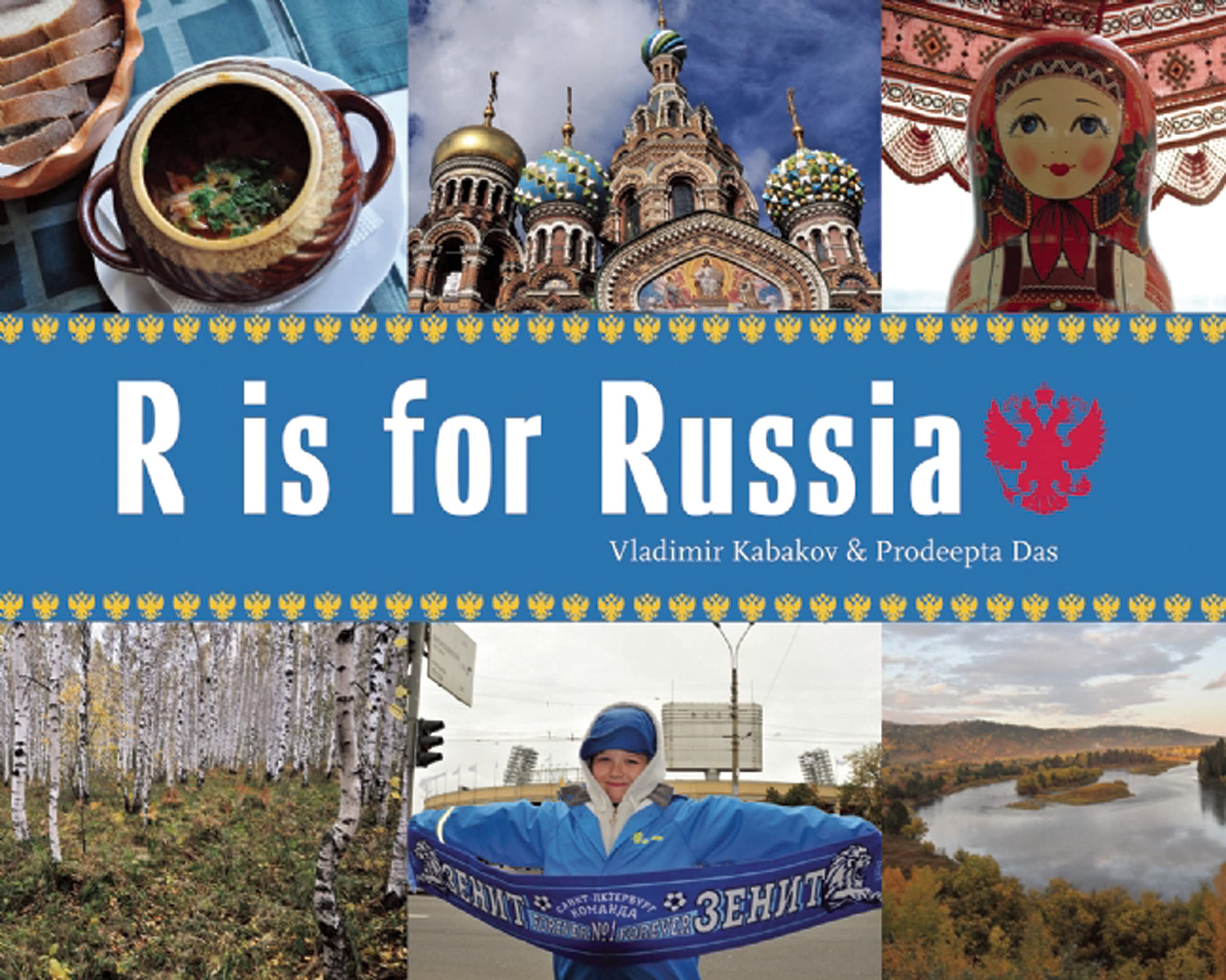 R Is for Russia (World Alphabets),Used