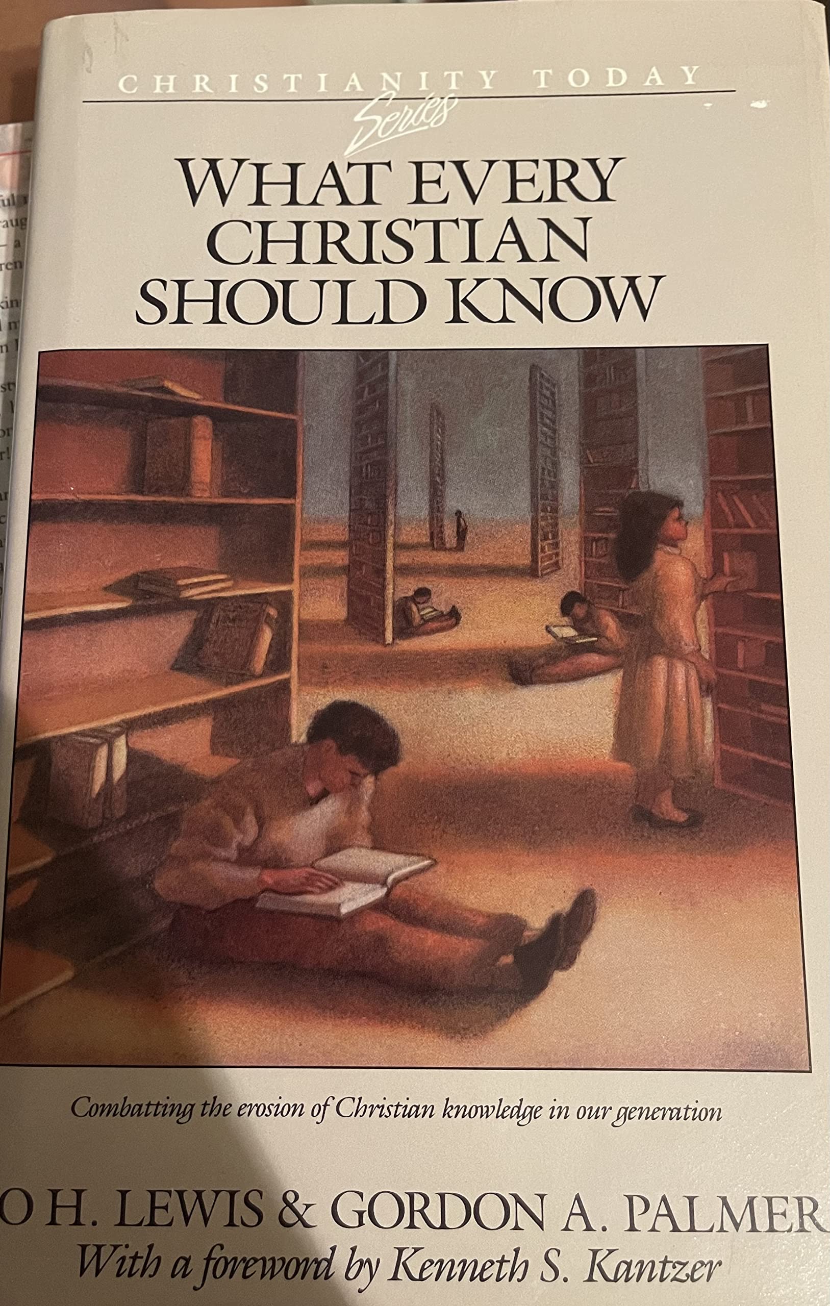 What every Christian should know (The Christianity today series),New