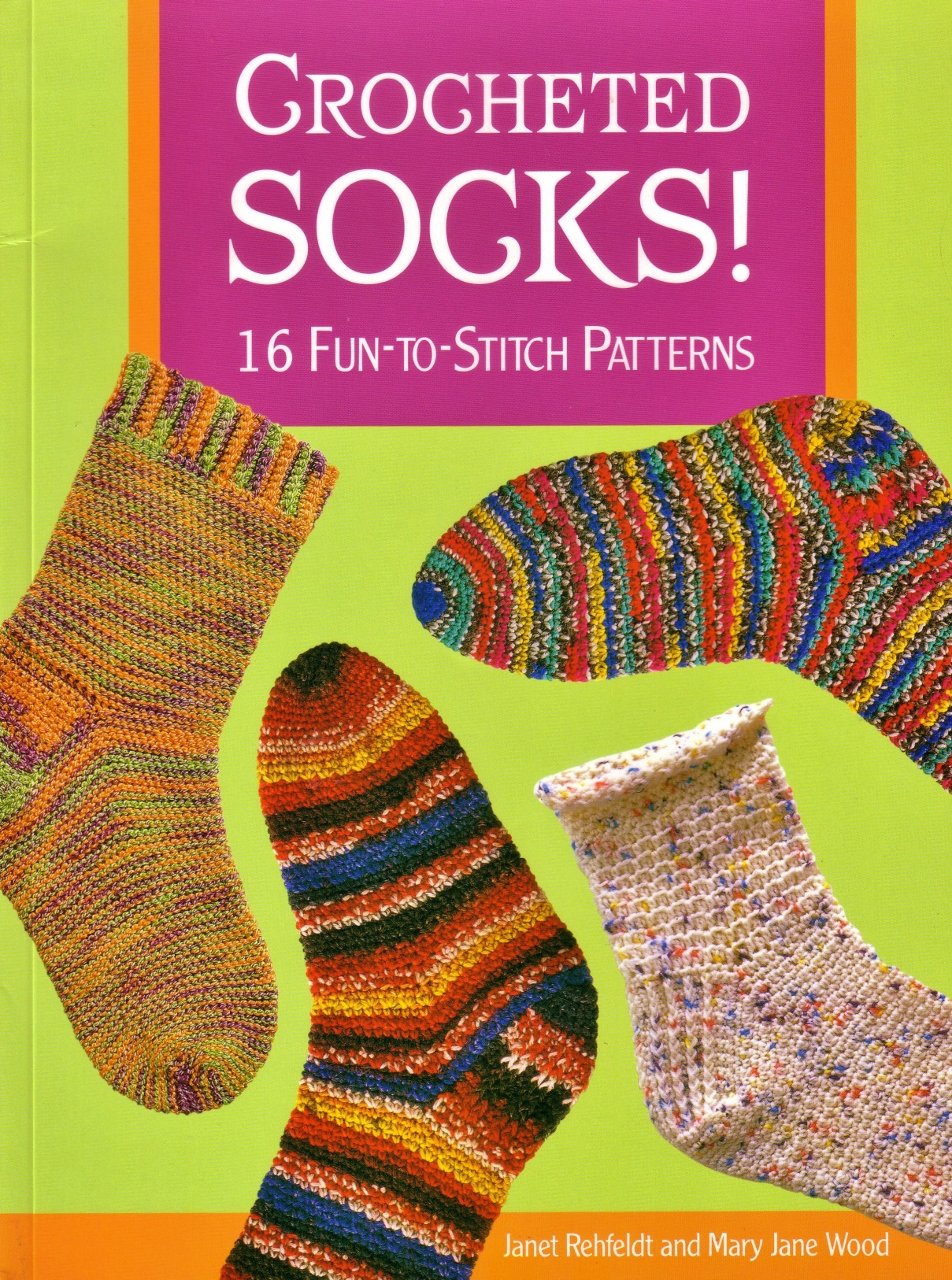 Crocheted Socks: 16 FunToStitch Patterns,New